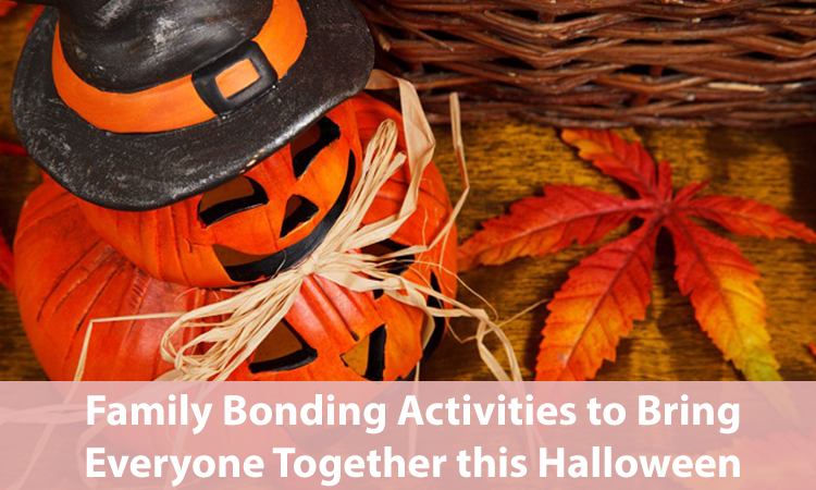 Family Bonding Activities to Bring Everyone Together this Halloween 